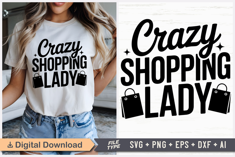 Crazy Shopping Lady SVG, Black Friday SVG, Black Friday