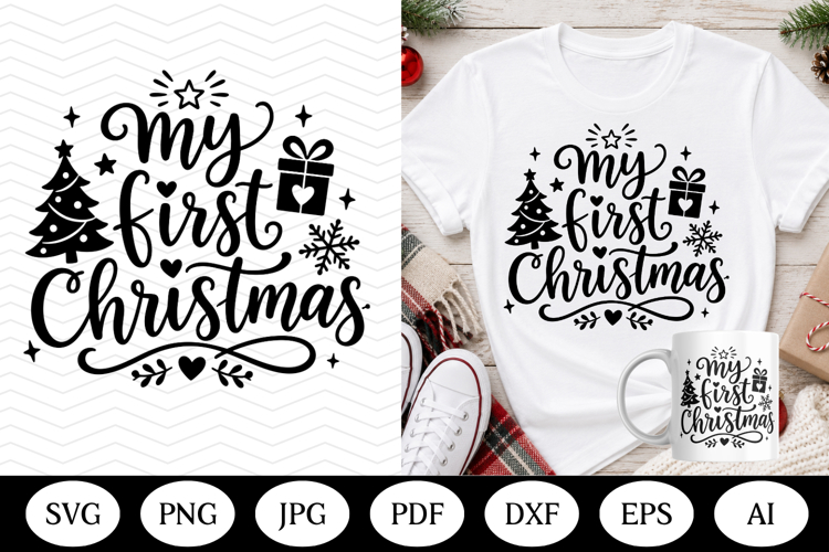 My First Christmas SVG design, christmas png sublimation