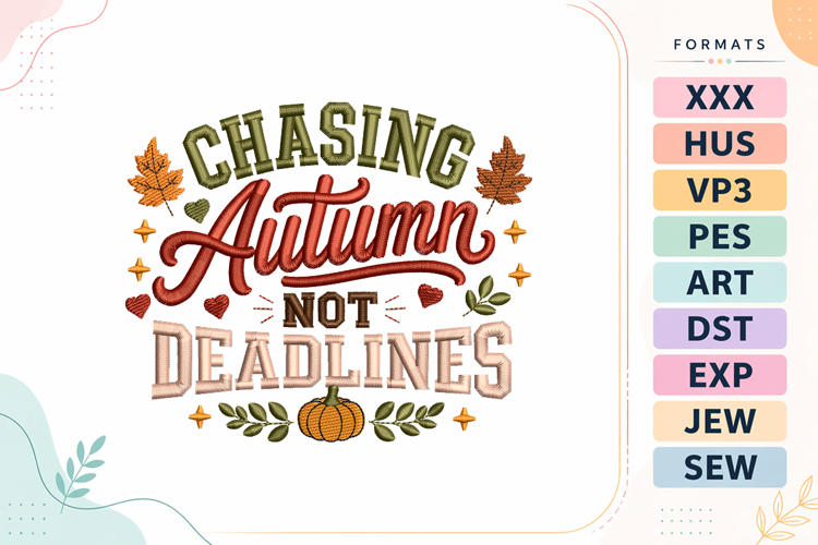 Fall Season Saying Embroidery Design