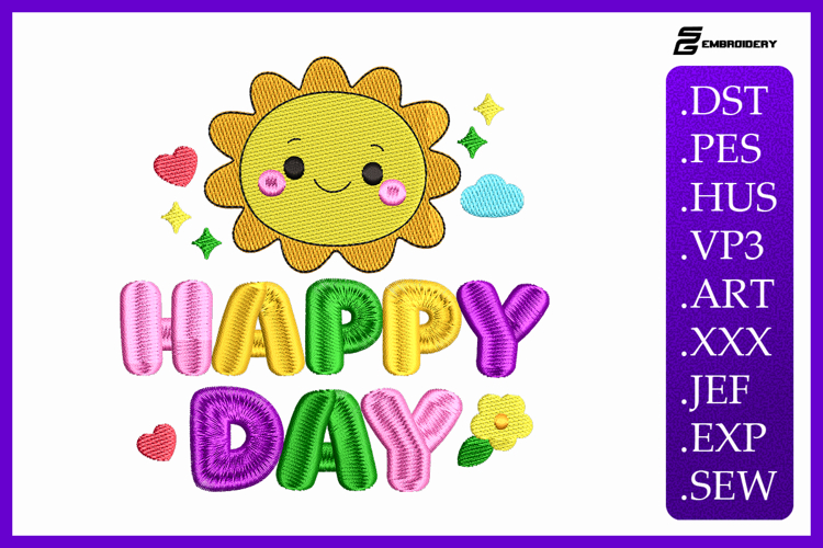 Happy Day Baby Quote Embroidery Design