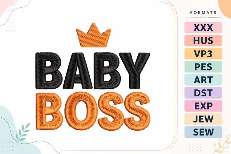 Baby Boss Quote Crown Embroidery Design