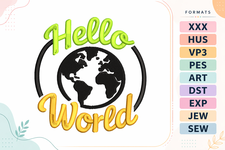 Hello World Baby Quote Embroidery Design