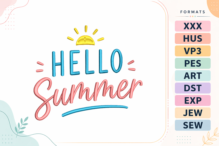 Hello Summer Quote Embroidery Design