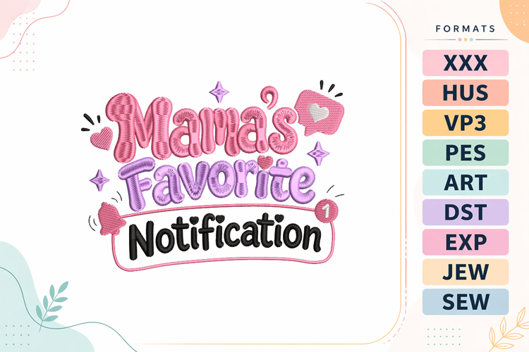 Mamas Favorite Baby Quote Embroidery Design