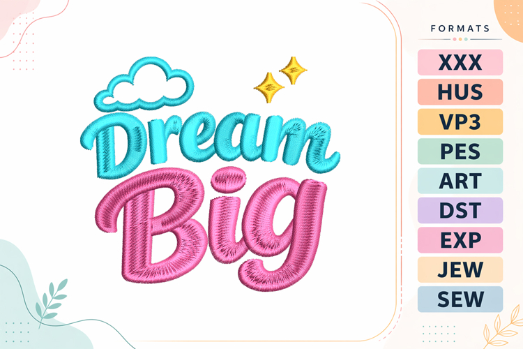 Dream Big Baby Quote Embroidery Design