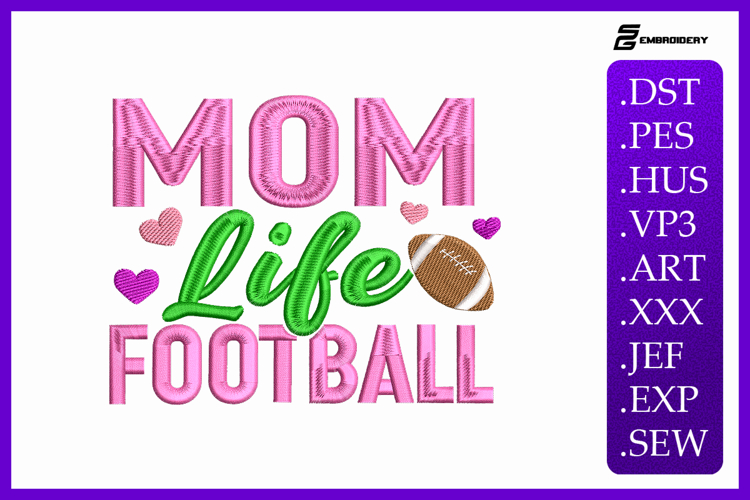 Mother’s Day Football Quote Sports Embroidery Design