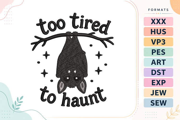 Bat Halloween Funny Quote Embroidery Design