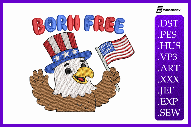 Born Free Patriotic Eagle Embroidery Design