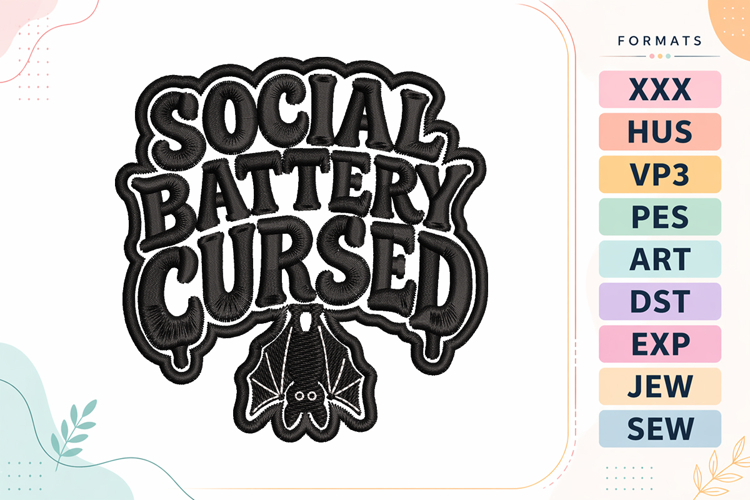 Halloween Social Battery Cursed Embroidery Design