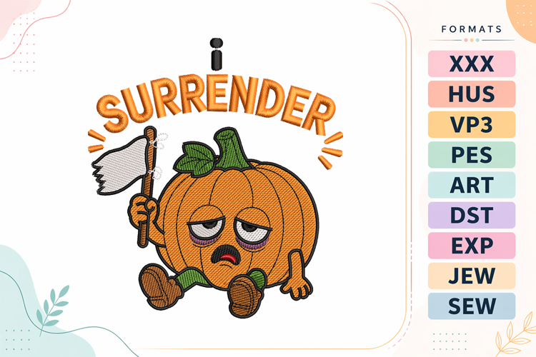 I Surrender Pumpkin Halloween Embroidery Design