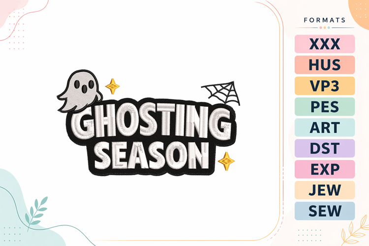 Halloween Ghosting Season Embroidery Design