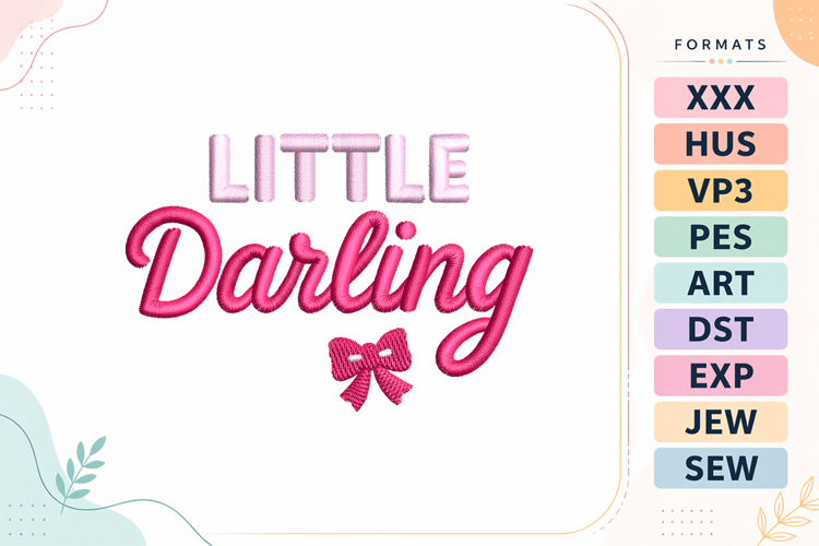 Little Darling Baby Quote Embroidery Design