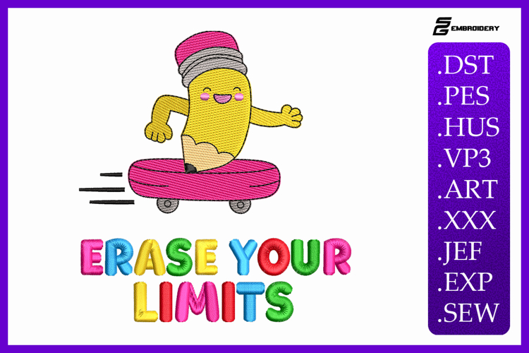 Erase Your Limits Baby Quote Embroidery Design