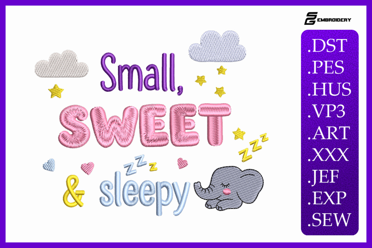 Small Sweet   Sleepy Baby Quote Embroidery Designs