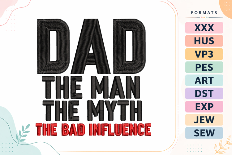 Funny Father’s Day Quote Embroidery Design