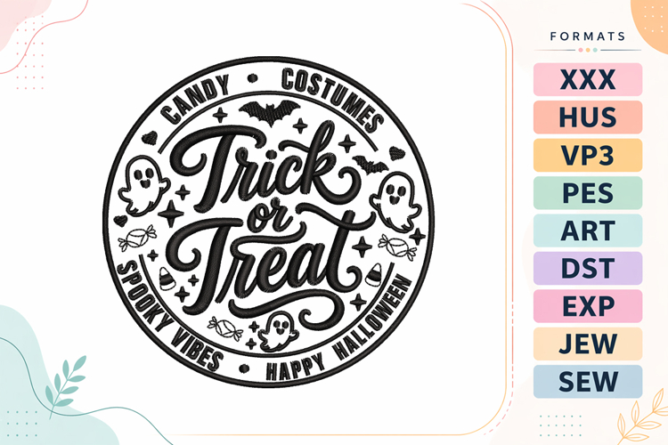 Halloween Trick Or Treat Badge Embroidery Design