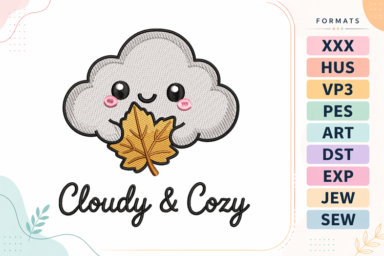 Autumn Cloudy   Cozy Embroidery Design