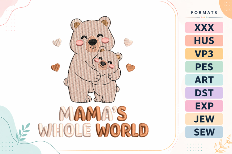 Cute Bear Mother’s Day Embroidery Design