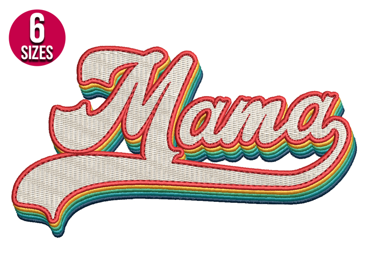 Retro Mama machine embroidery design
