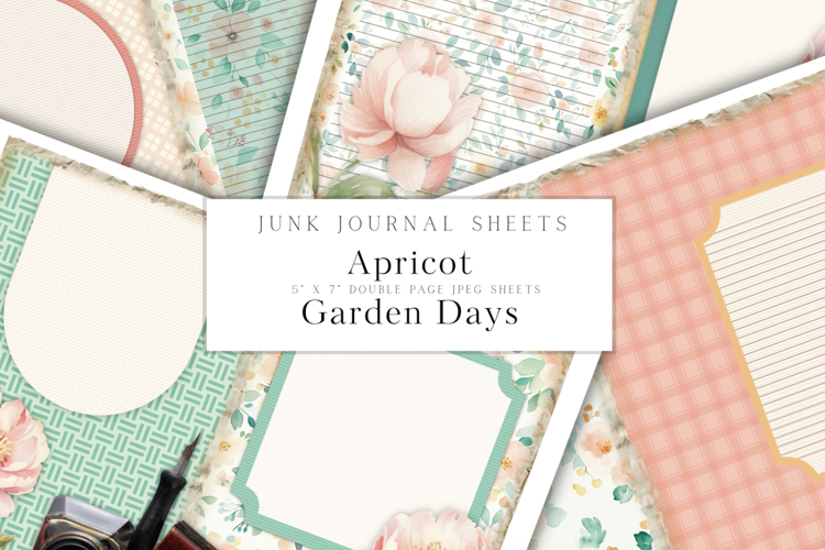 Apricot Garden Days Junk Journal Sheets