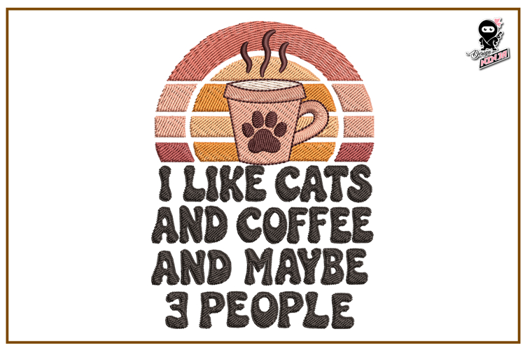 I Like Cats and Coffee | Funny Retro Embroidery Design