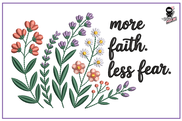 More Faith. Less Fear| Christian Embroidery Design