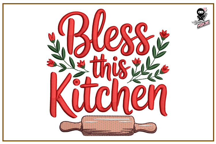 Bless this Kitchen | Home Embroidery Design