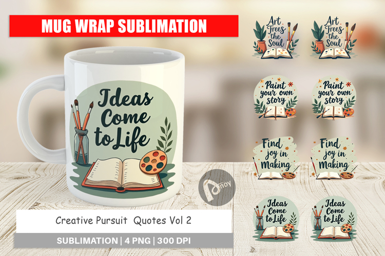 Mug Wrap Creative Pursuit Quotes