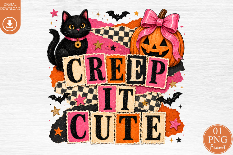 Creep It Cute Halloween Sublimation Design