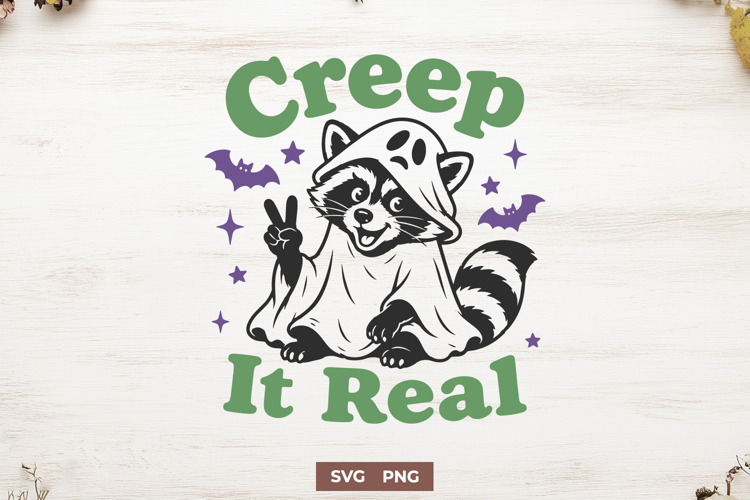 Funny Halloween Raccoon SVG, Cute Ghost PNG, Creep It Real