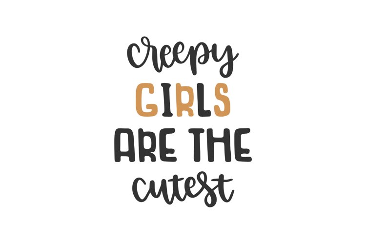 Creepy Girls Are The Cutest