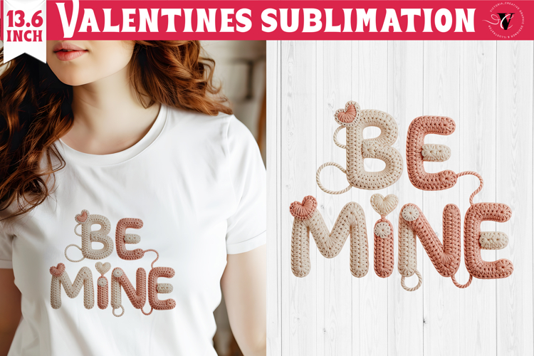 Crochet Valentines Day sublimation | Knitted Be Mine