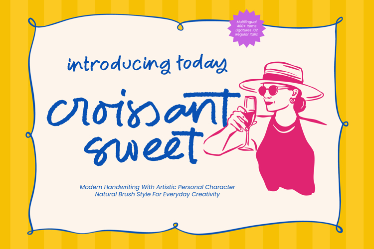 Croissant Sweet - Modern Handwriting