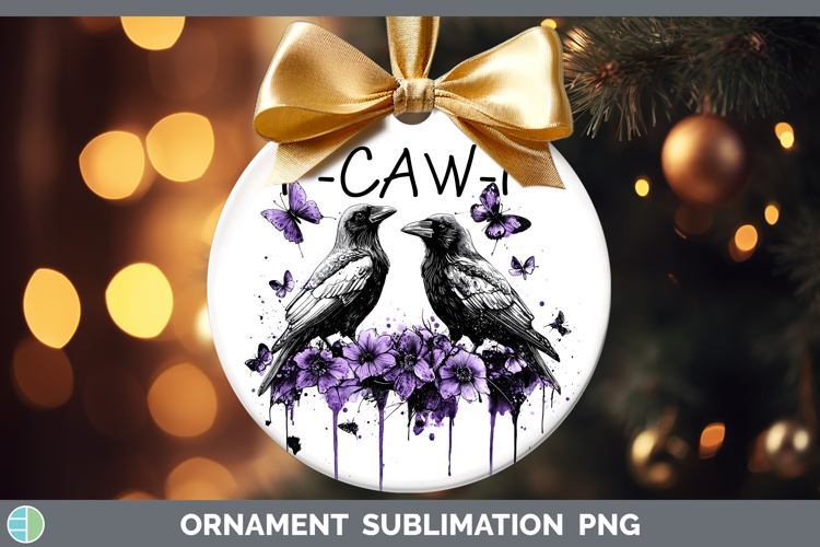 F-Caw-F Crow Ornament Sublimation Design