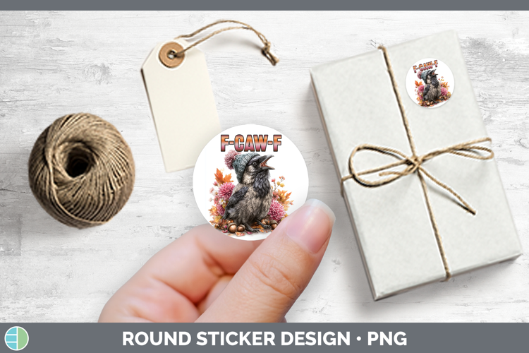 F-Caw-F Crow Stickers Design