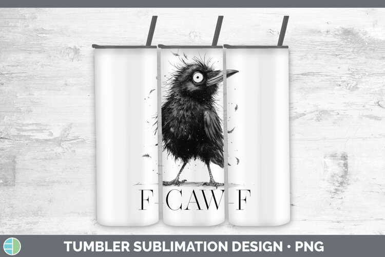 GorgeousCrow Tumbler design.