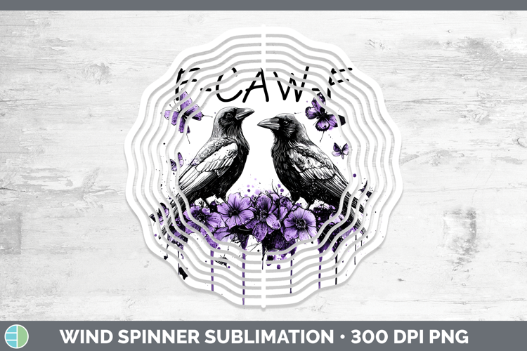 F-Caw-F Crow Wind Spinner Sublimation Design