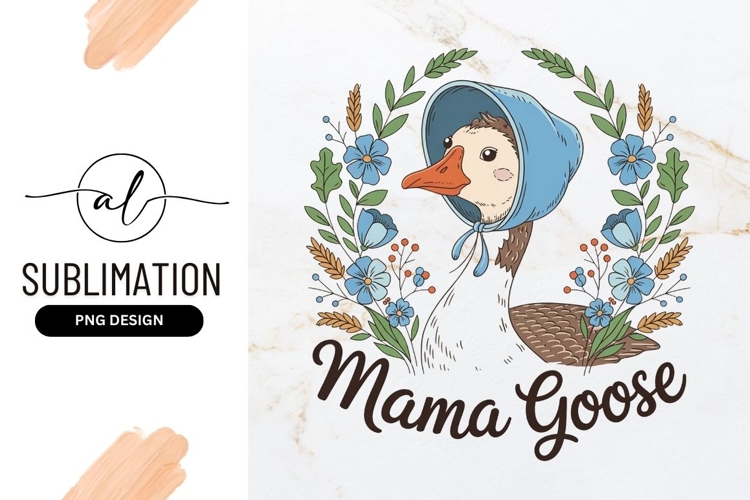Cartoon Mama Goose With Floral Wreath Sublimation Design
