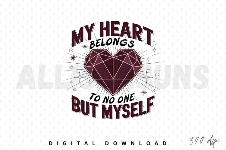 heart, geometric, love, valentine, slogan, quote, myself, empowerment, design, graphic, vector, illustration, typography, modern, minimalist, stars, moon, celestial, digital download, png, svg, editable, tshirt, print, pattern, wallpaper, background, inde