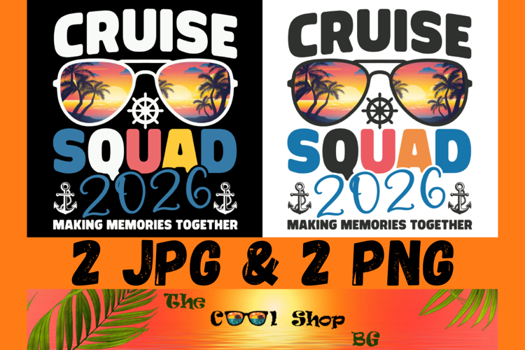 Cruise Squad 2026 Png, Making Memories Together Png