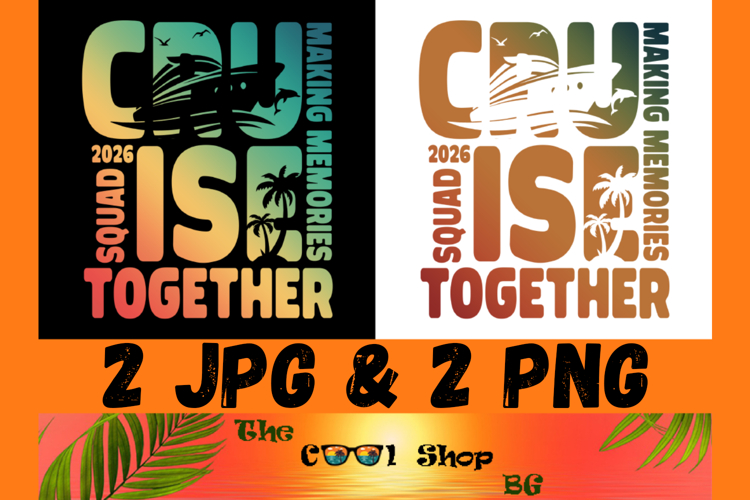 Cruise Squad 2026 Png, Making Memories Together Png example image 1