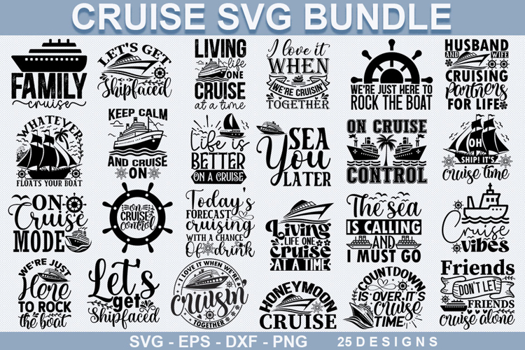 Cruise SVG Design - Cruise Quotes SVG Bundle ,Cruise Design