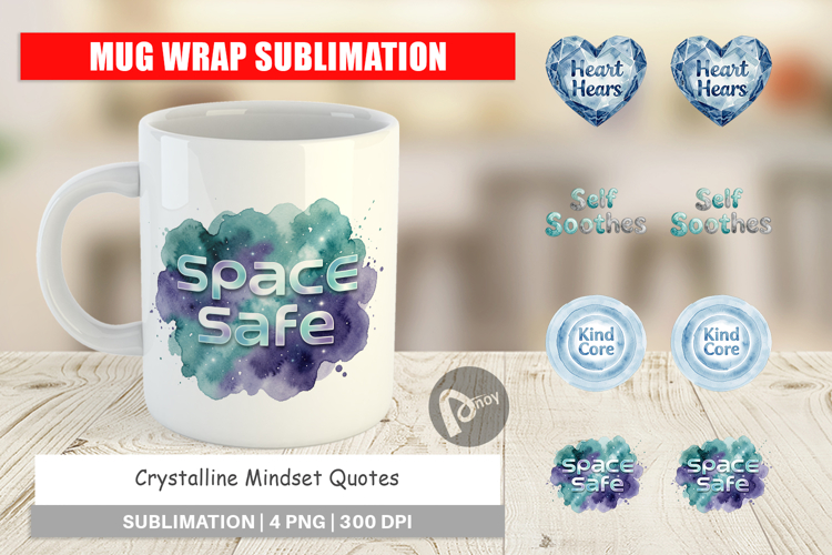Crystalline Mindset Quotes Mug Wrap