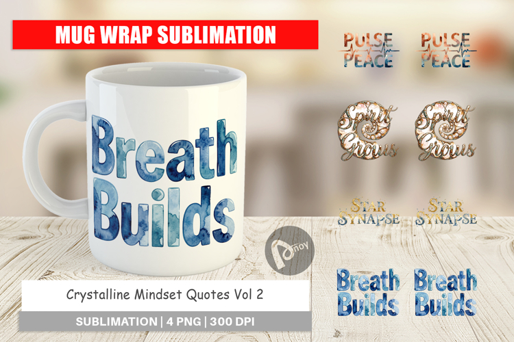 Crystalline Mindset Quotes Mug Wrap