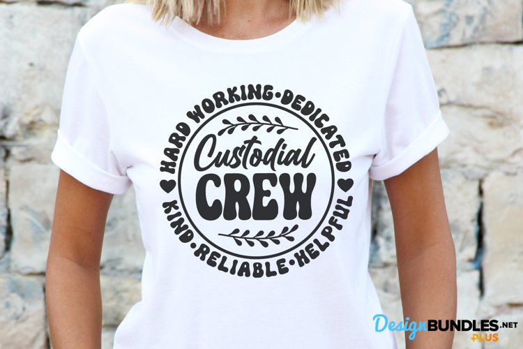 Custodial Crew, Custodial Svg, Custodial Tshirt Svg example image 1