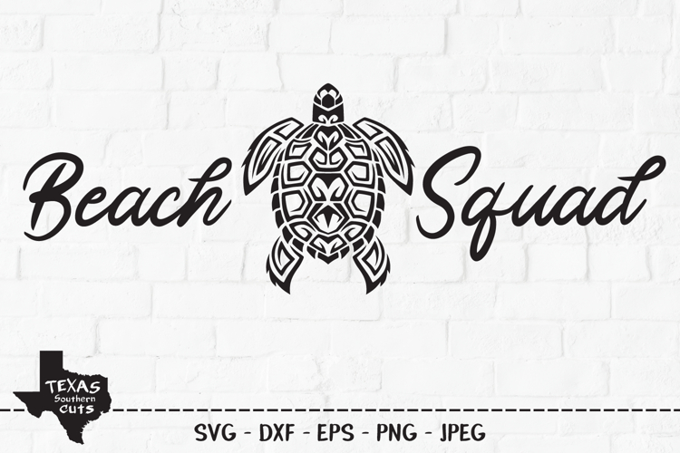 Beach Squad SVG, Cut File, Summer, Tribal Sea Turtle