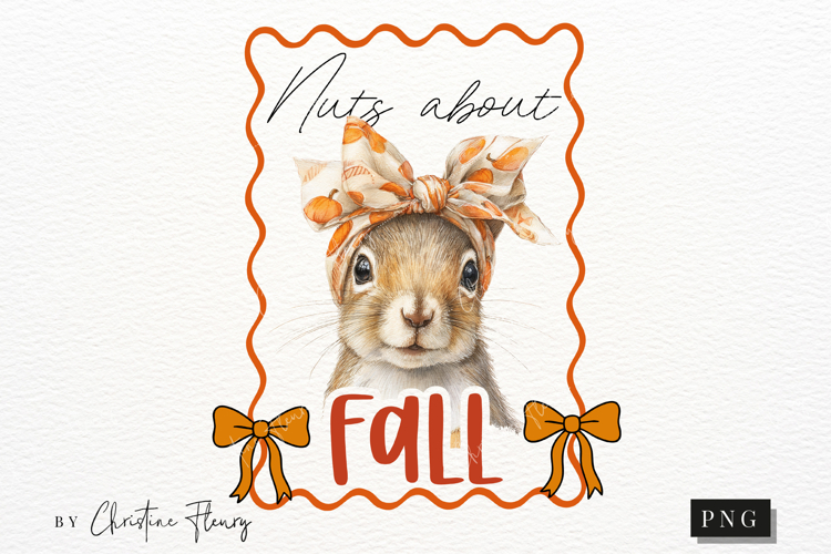 Cute Fall Nuts About Fall PNG