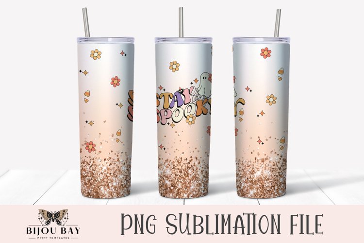Halloween Tumbler Wrap Sublimation PNG - Glitter Stay Spooky