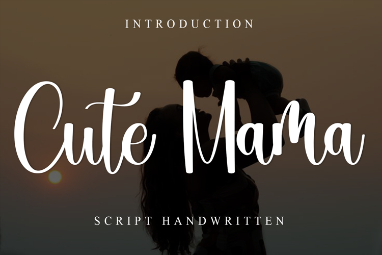 Cute Mama