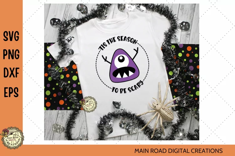 Tis The Season To Be Scary Cute Monster Halloween SVG File